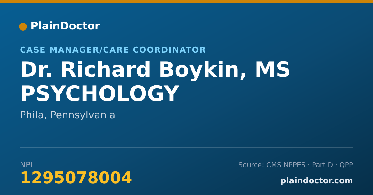 Shareable card for Richard Boykin, MS PSYCHOLOGY - Case Manager/Care Coordinator, Phila, PA