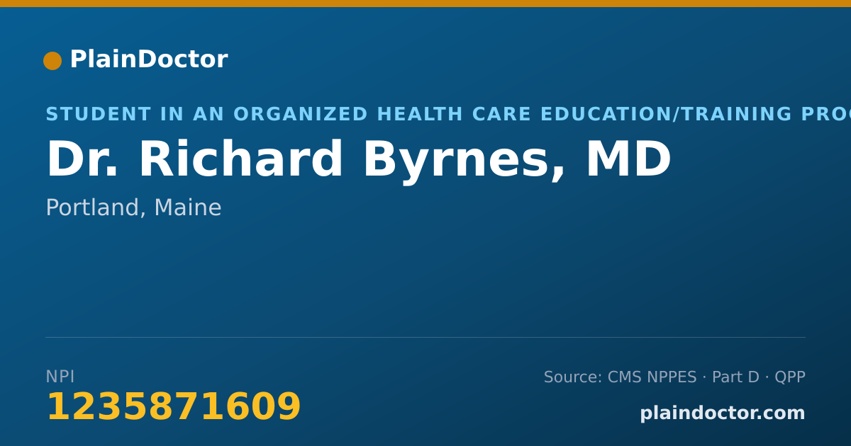 Shareable card for Richard Byrnes, MD - Student in an Organized Health Care Education/Training Program, Portland, ME