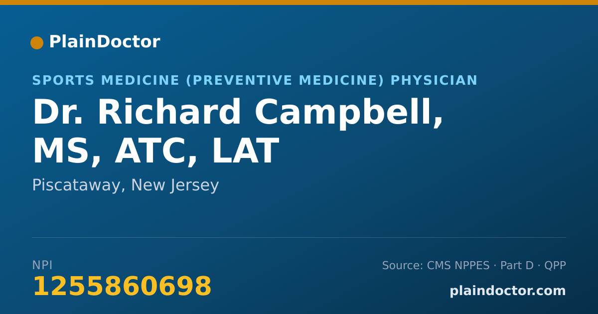 Shareable card for Richard Campbell, MS, ATC, LAT - Sports Medicine (Preventive Medicine) Physician, Piscataway, NJ