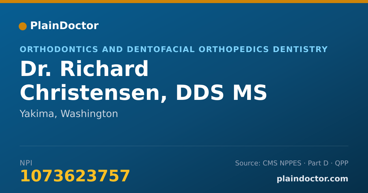 Shareable card for Richard Christensen, DDS MS - Orthodontics and Dentofacial Orthopedics Dentistry, Yakima, WA