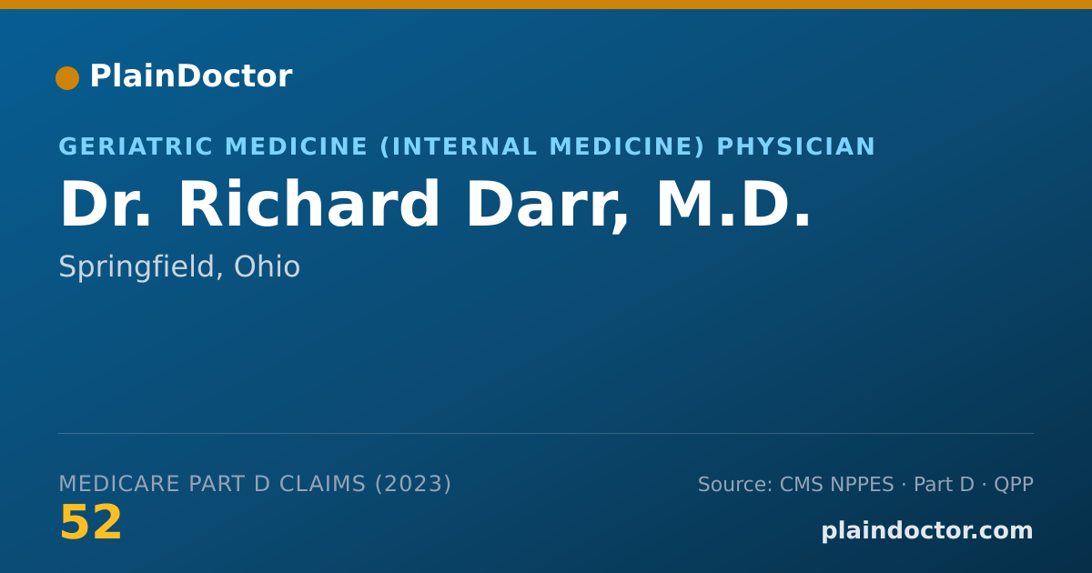 Shareable card for Richard Darr, M.D. - Geriatric Medicine (Internal Medicine) Physician, Springfield, OH