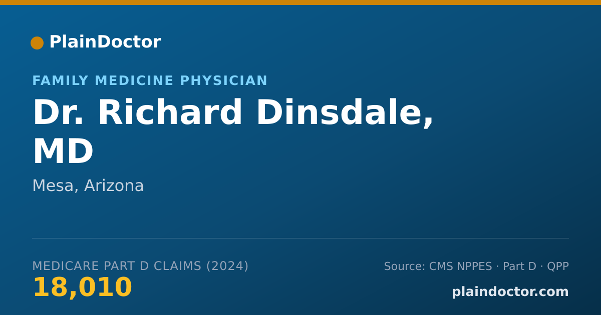Shareable card for Richard Dinsdale, MD - Family Medicine Physician, Mesa, AZ