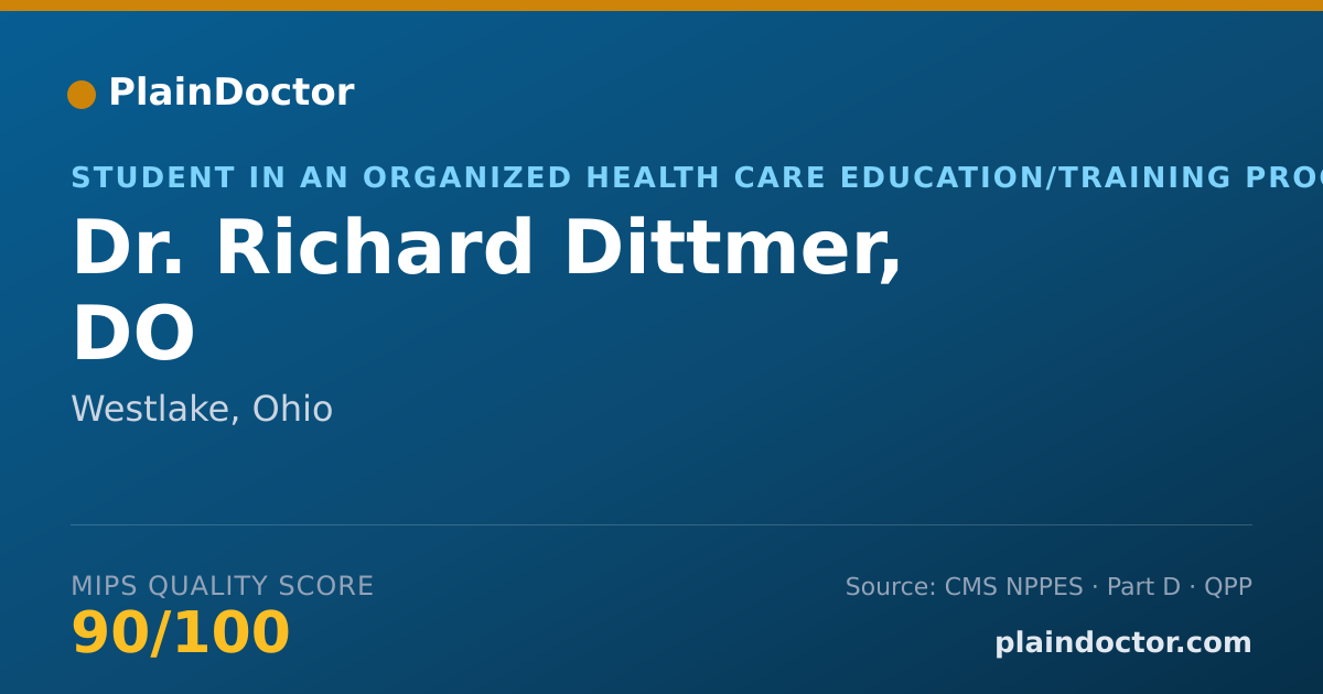 Shareable card for Richard Dittmer, DO - Student in an Organized Health Care Education/Training Program, Westlake, OH