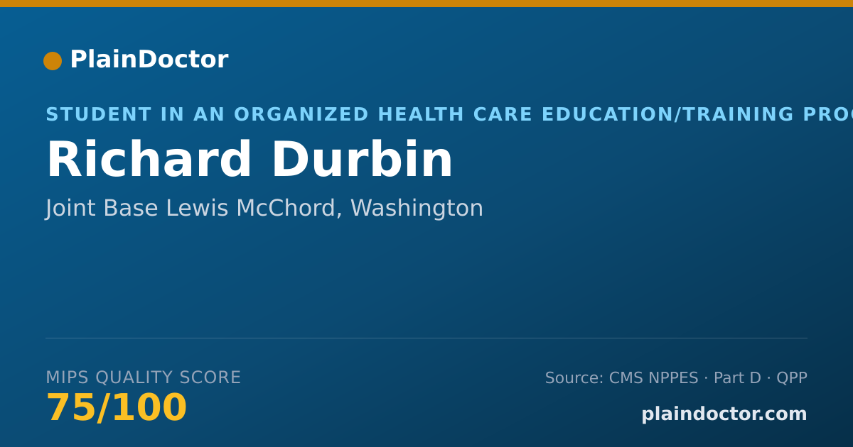 Shareable card for Richard Durbin - Student in an Organized Health Care Education/Training Program, Joint Base Lewis McChord, WA
