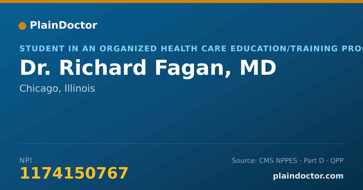 Shareable card for Richard Fagan, MD - Student in an Organized Health Care Education/Training Program, Chicago, IL