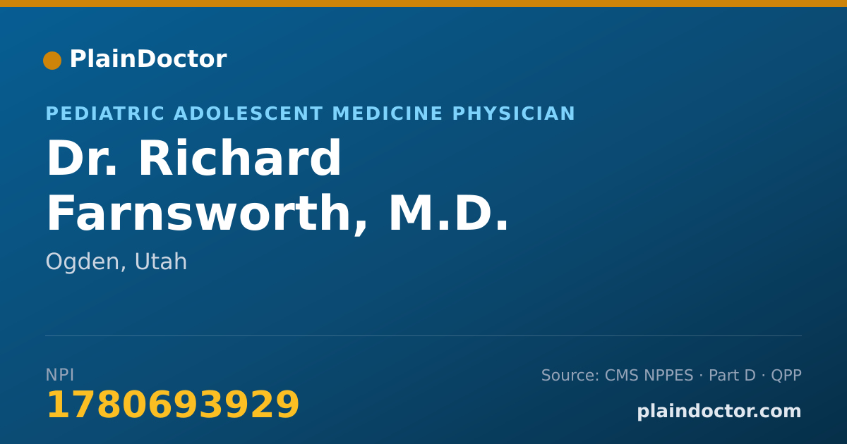 Shareable card for Richard Farnsworth, M.D. - Pediatric Adolescent Medicine Physician, Ogden, UT