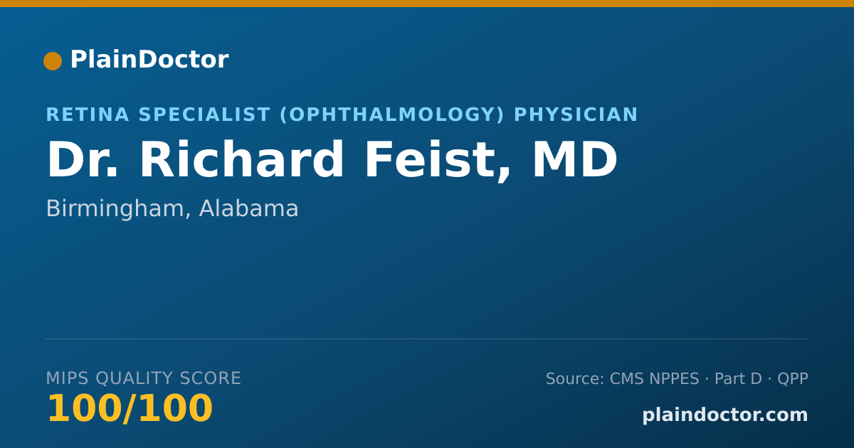 Shareable card for Richard Feist, MD - Retina Specialist (Ophthalmology) Physician, Birmingham, AL