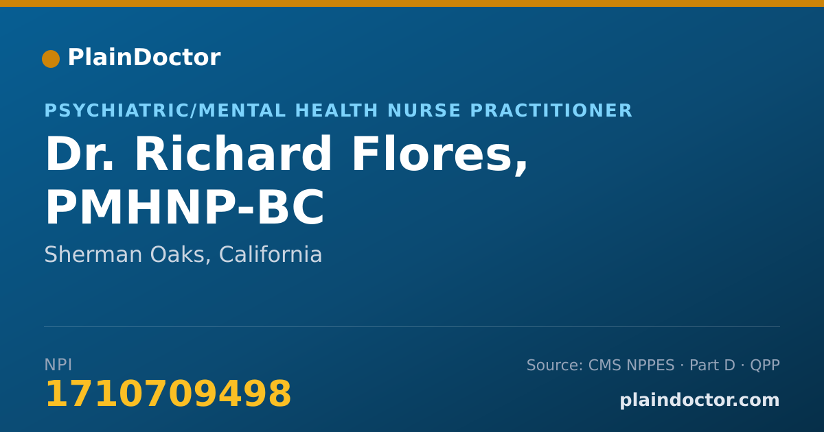 Shareable card for Richard Flores, PMHNP-BC - Psychiatric/Mental Health Nurse Practitioner, Sherman Oaks, CA