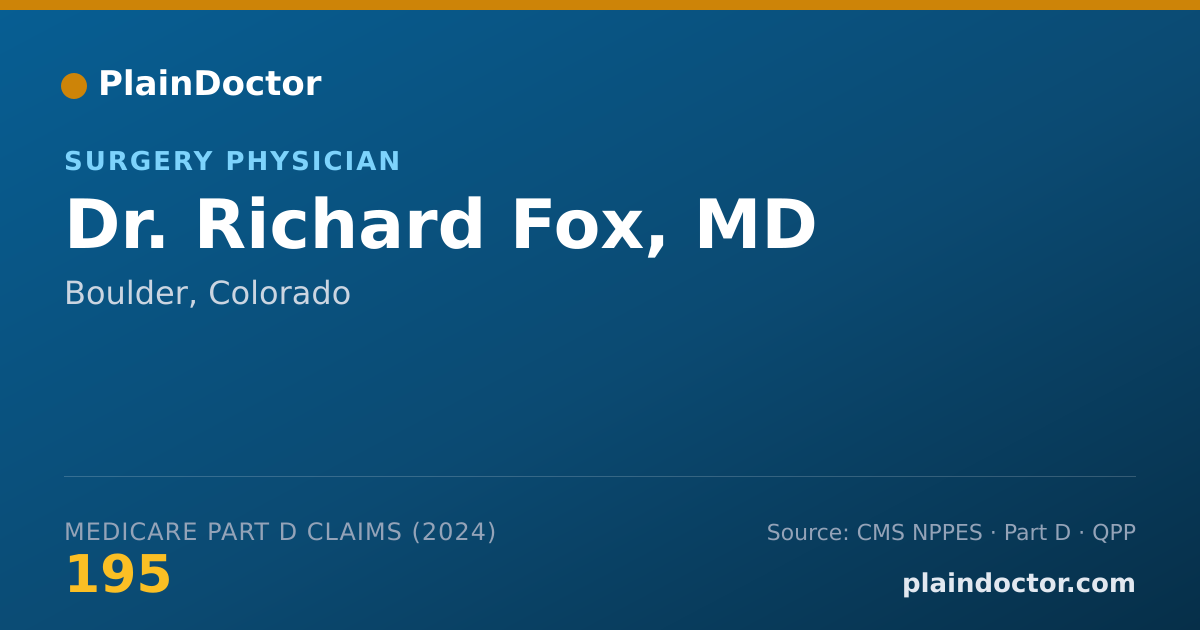 Shareable card for Richard Fox, MD - Surgery Physician, Boulder, CO