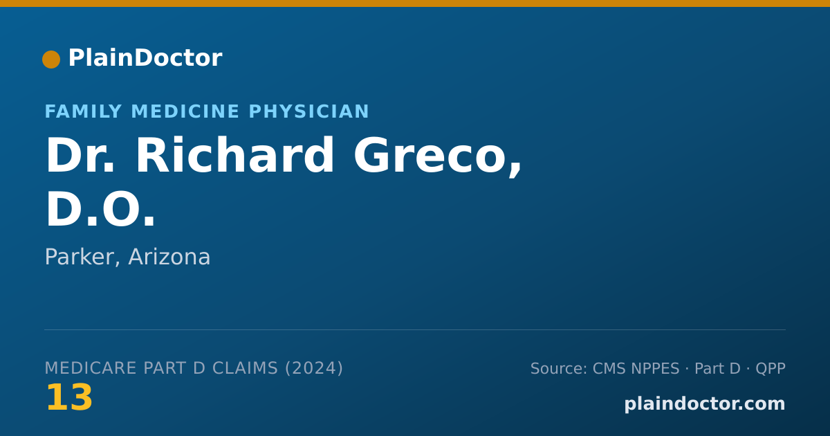 Shareable card for Richard Greco, D.O. - Family Medicine Physician, Parker, AZ