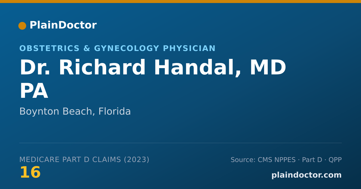 Shareable card for Richard Handal, MD PA - Obstetrics & Gynecology Physician, Boynton Beach, FL