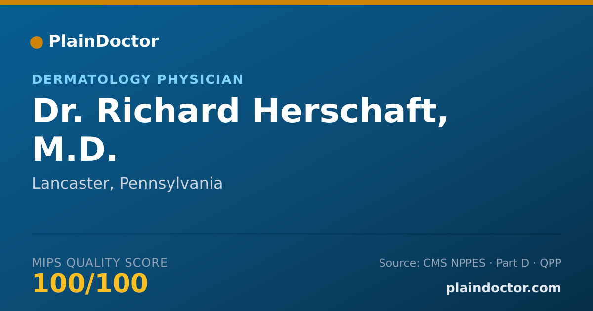 Shareable card for Richard Herschaft, M.D. - Dermatology Physician, Lancaster, PA