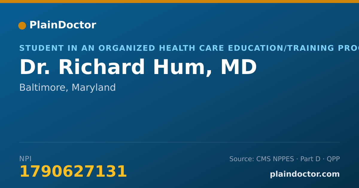 Shareable card for Richard Hum, MD - Student in an Organized Health Care Education/Training Program, Baltimore, MD