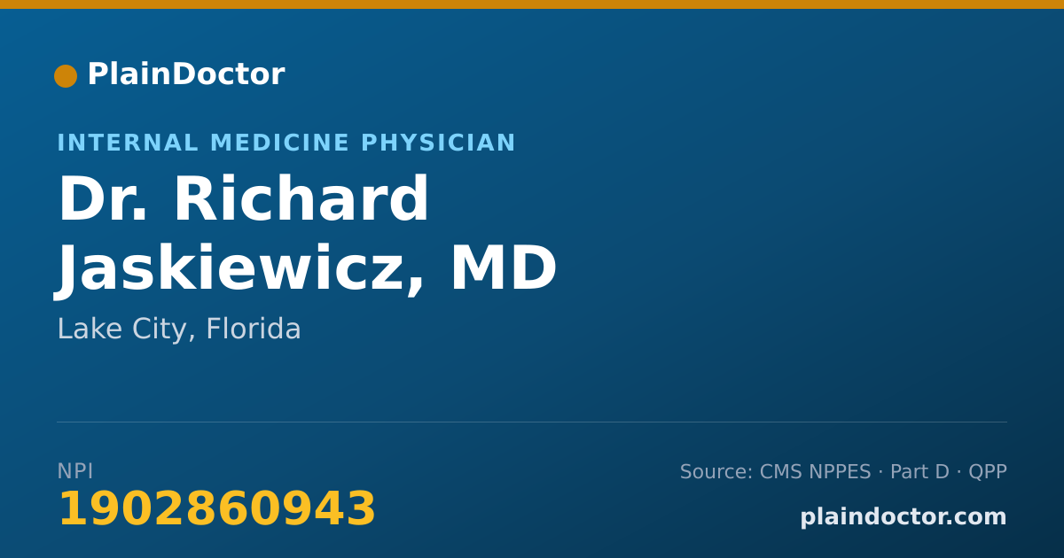 Shareable card for Richard Jaskiewicz, MD - Internal Medicine Physician, Lake City, FL