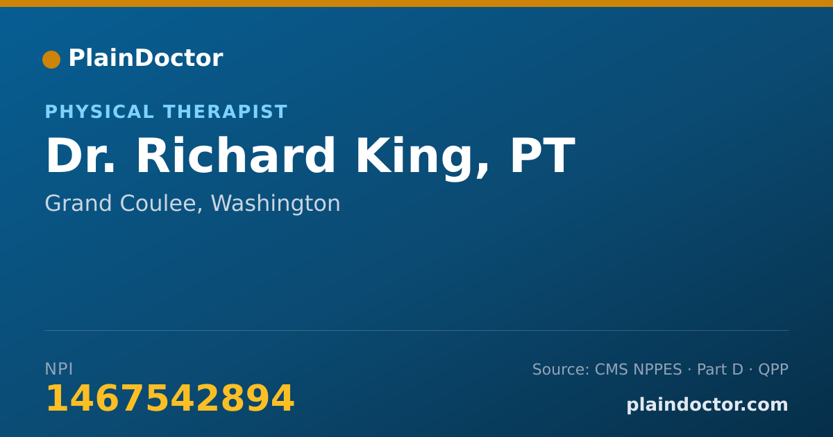 Shareable card for Richard King, PT - Physical Therapist, Grand Coulee, WA