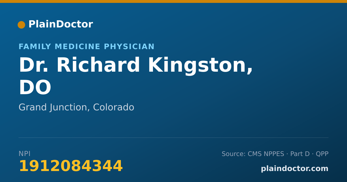 Shareable card for Richard Kingston, DO - Family Medicine Physician, Grand Junction, CO