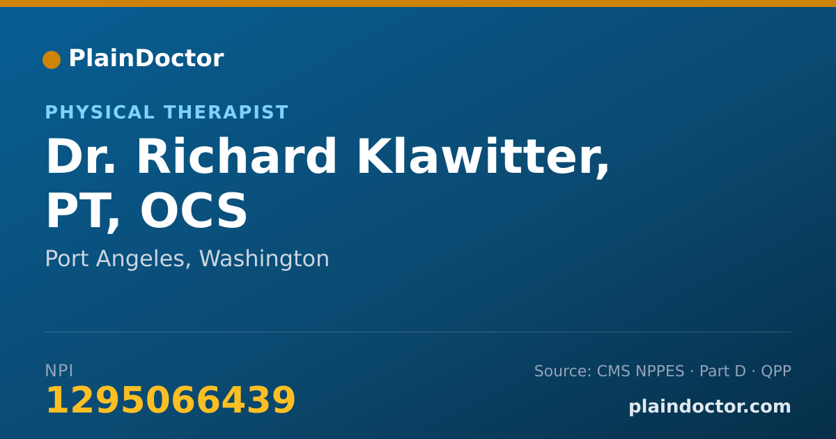 Shareable card for Richard Klawitter, PT, OCS - Physical Therapist, Port Angeles, WA