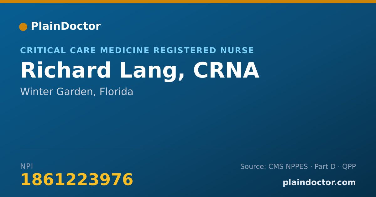 Shareable card for Richard Lang, CRNA - Critical Care Medicine Registered Nurse, Winter Garden, FL