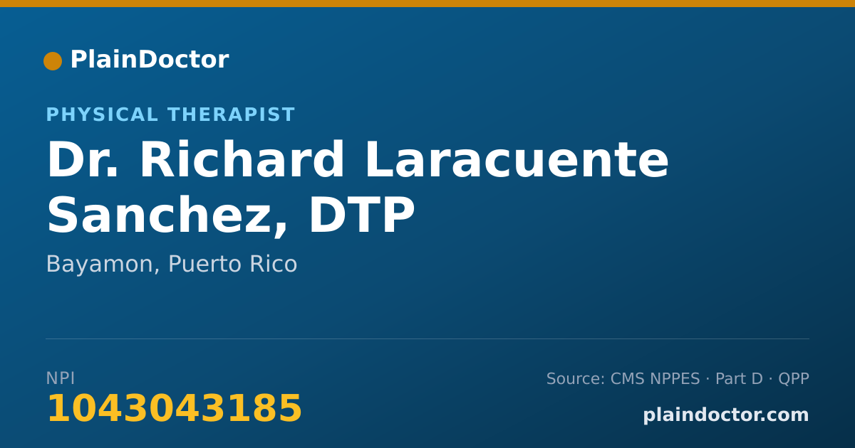 Shareable card for Richard Laracuente Sanchez, DTP - Physical Therapist, Bayamon, PR