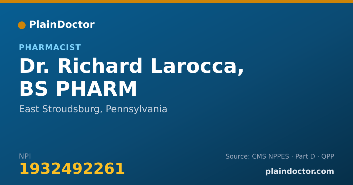 Shareable card for Richard Larocca, BS PHARM - Pharmacist, East Stroudsburg, PA
