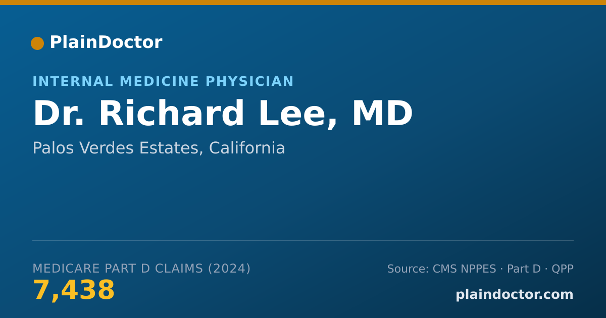 Shareable card for Richard Lee, MD - Internal Medicine Physician, Palos Verdes Estates, CA