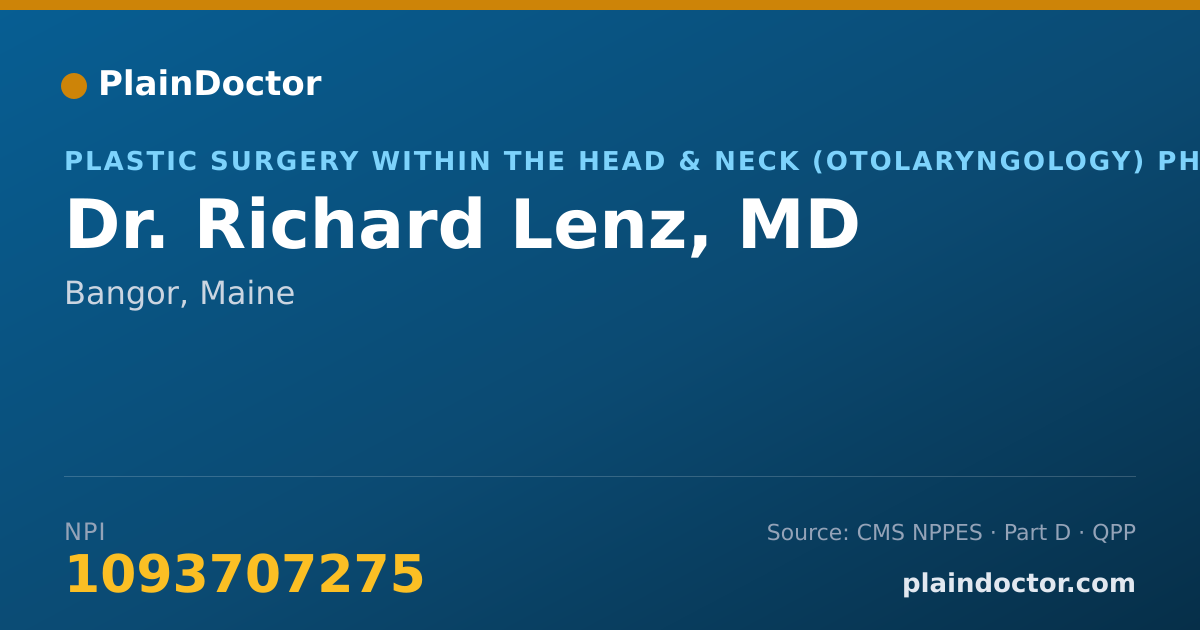 Shareable card for Richard Lenz, MD - Plastic Surgery within the Head & Neck (Otolaryngology) Physician, Bangor, ME