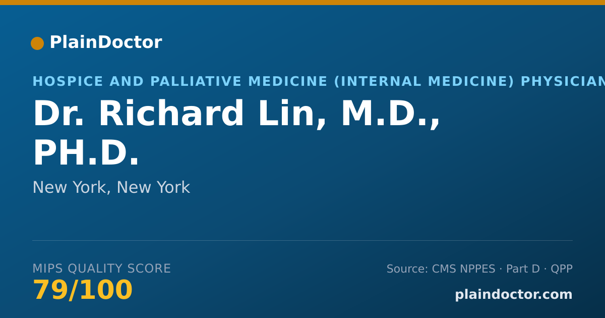 Shareable card for Richard Lin, M.D., PH.D. - Hospice and Palliative Medicine (Internal Medicine) Physician, New York, NY