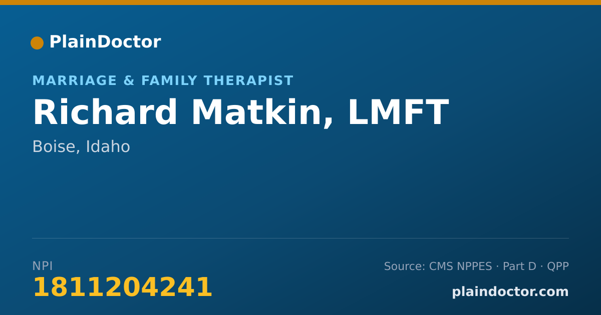 Shareable card for Richard Matkin, LMFT - Marriage & Family Therapist, Boise, ID
