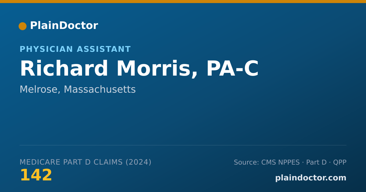 Shareable card for Richard Morris, PA-C - Physician Assistant, Melrose, MA