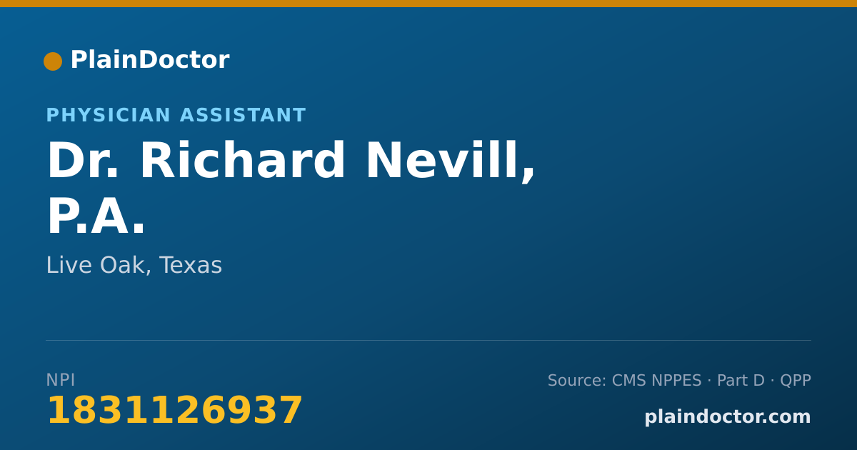 Shareable card for Richard Nevill, P.A. - Physician Assistant, Live Oak, TX
