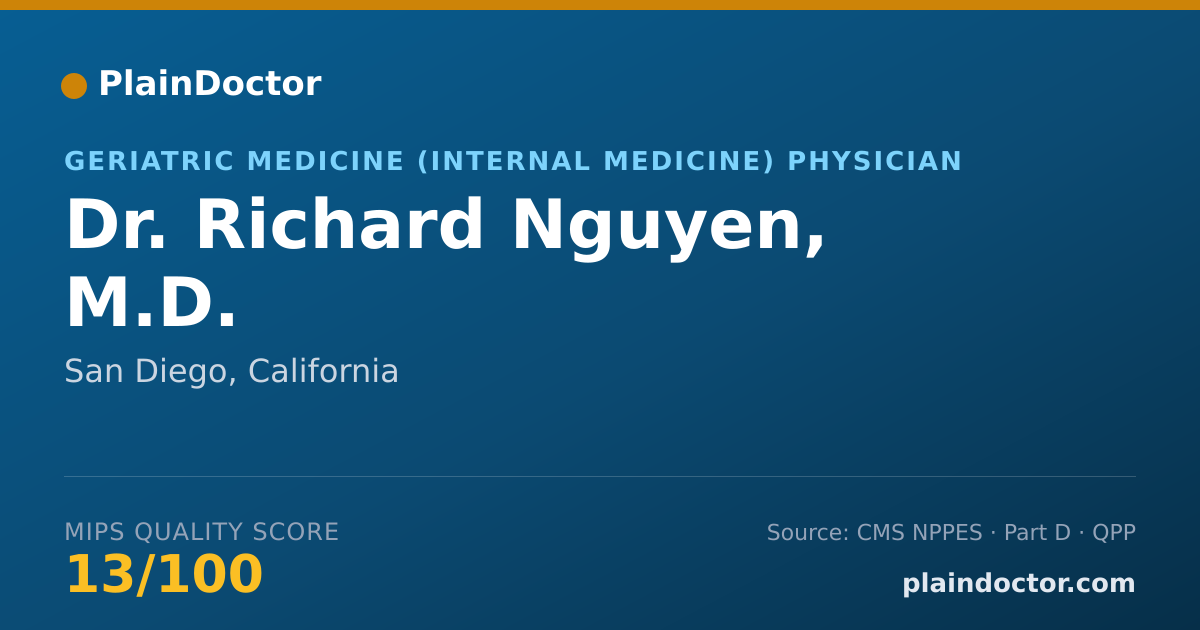 Shareable card for Richard Nguyen, M.D. - Geriatric Medicine (Internal Medicine) Physician, San Diego, CA