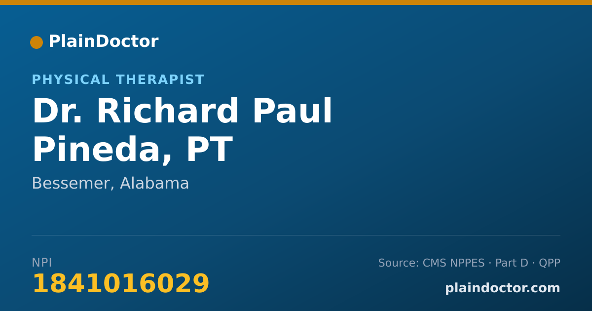 Shareable card for Richard Paul Pineda, PT - Physical Therapist, Bessemer, AL