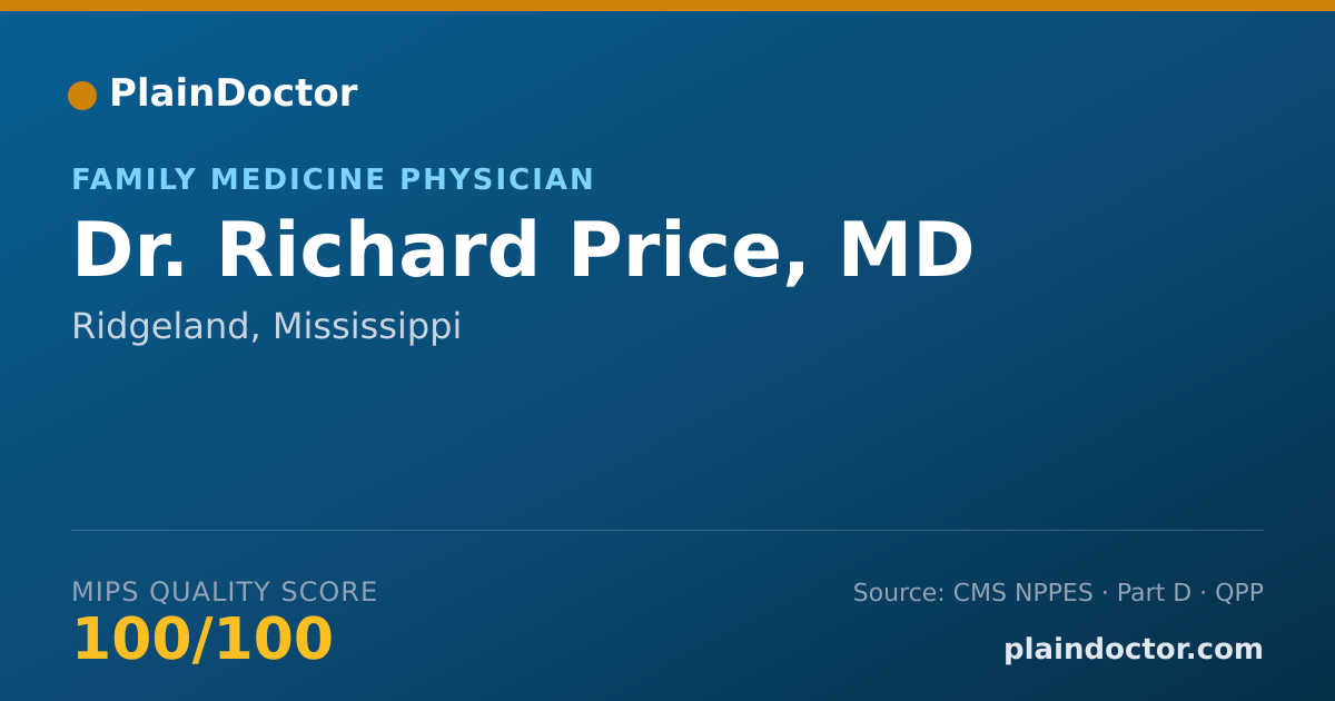 Shareable card for Richard Price, MD - Family Medicine Physician, Ridgeland, MS