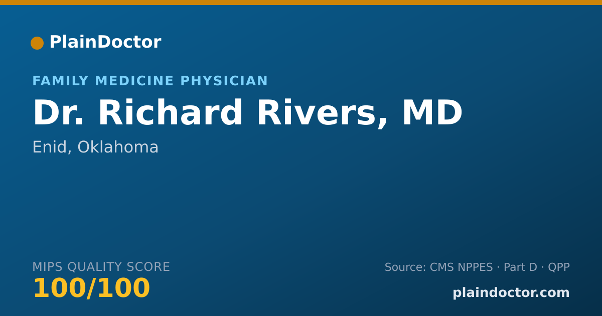 Shareable card for Richard Rivers, MD - Family Medicine Physician, Enid, OK