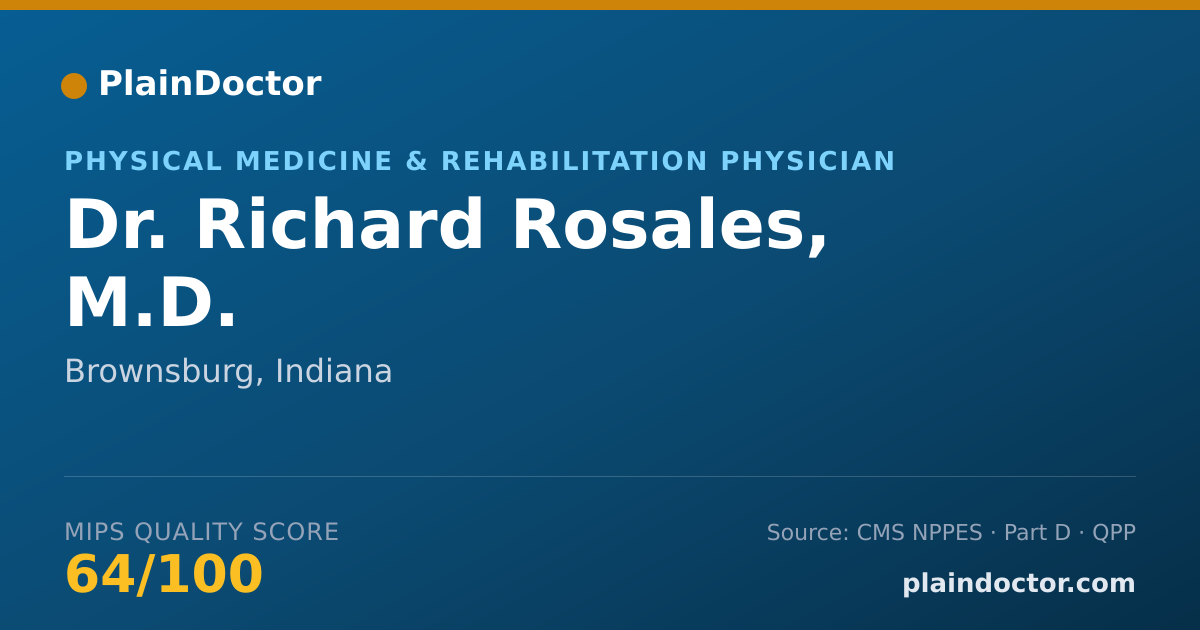 Shareable card for Richard Rosales, M.D. - Physical Medicine & Rehabilitation Physician, Brownsburg, IN