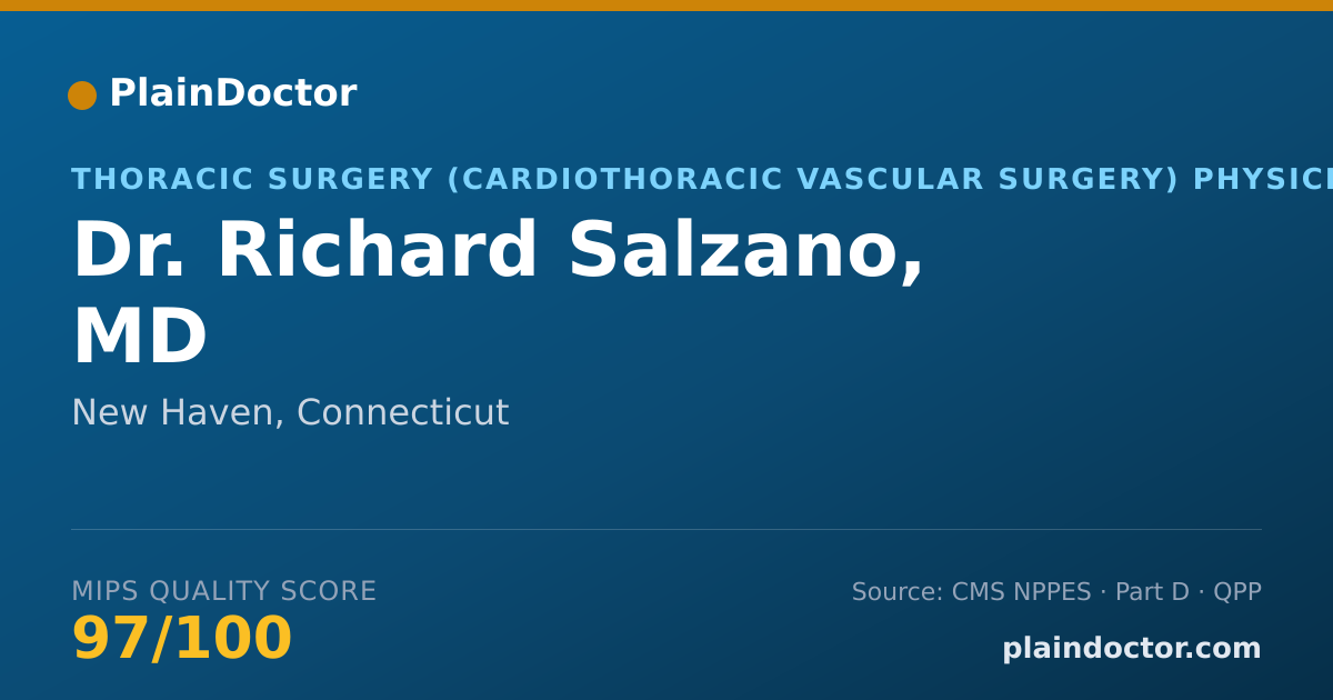 Shareable card for Richard Salzano, MD - Thoracic Surgery (Cardiothoracic Vascular Surgery) Physician, New Haven, CT