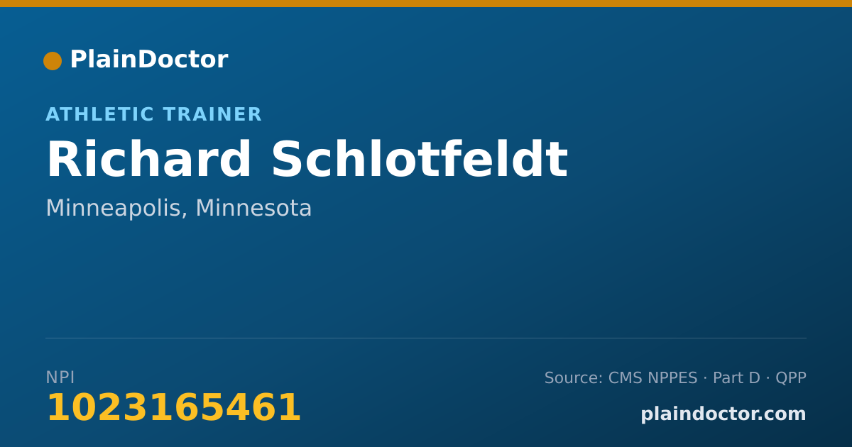 Shareable card for Richard Schlotfeldt - Athletic Trainer, Minneapolis, MN