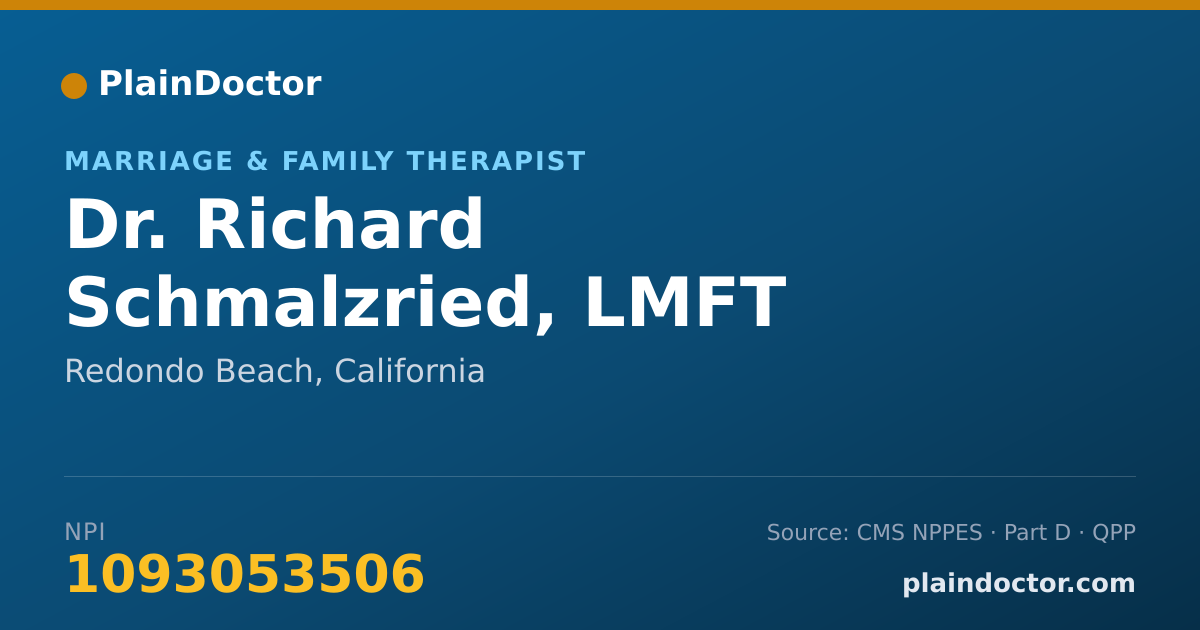 Shareable card for Richard Schmalzried, LMFT (CA), LLP (MI) - Marriage & Family Therapist, Redondo Beach, CA