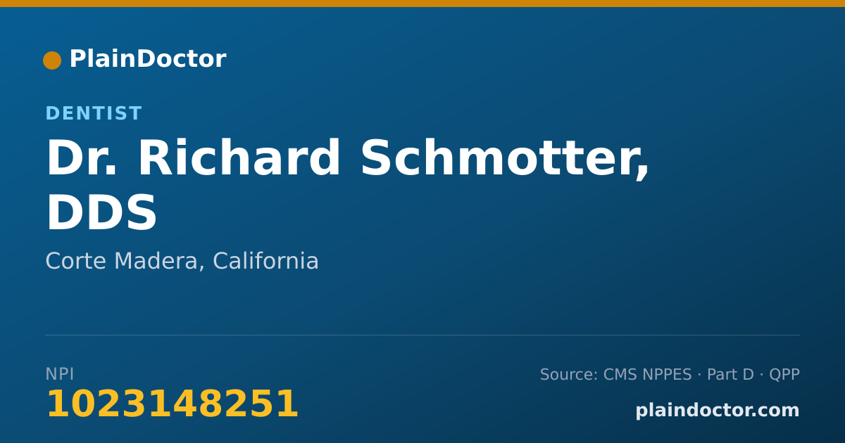 Shareable card for Richard Schmotter, DDS - Dentist, Corte Madera, CA