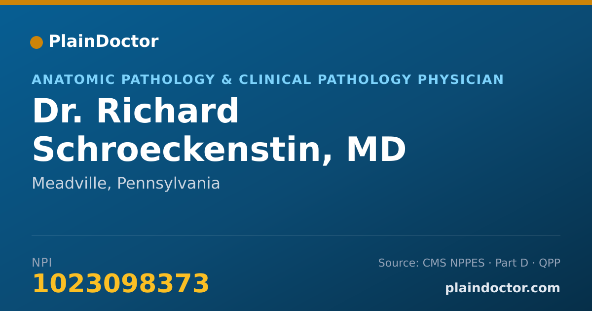 Shareable card for Richard Schroeckenstin, MD - Anatomic Pathology & Clinical Pathology Physician, Meadville, PA