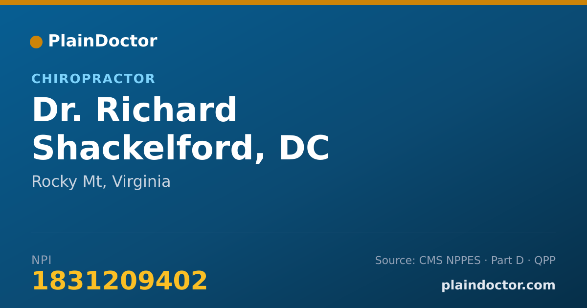 Shareable card for Richard Shackelford, DC - Chiropractor, Rocky Mt, VA