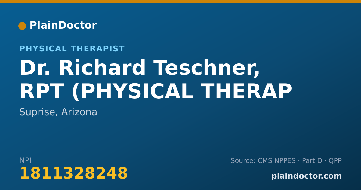 Shareable card for Richard Teschner, RPT (PHYSICAL THERAP - Physical Therapist, Suprise, AZ
