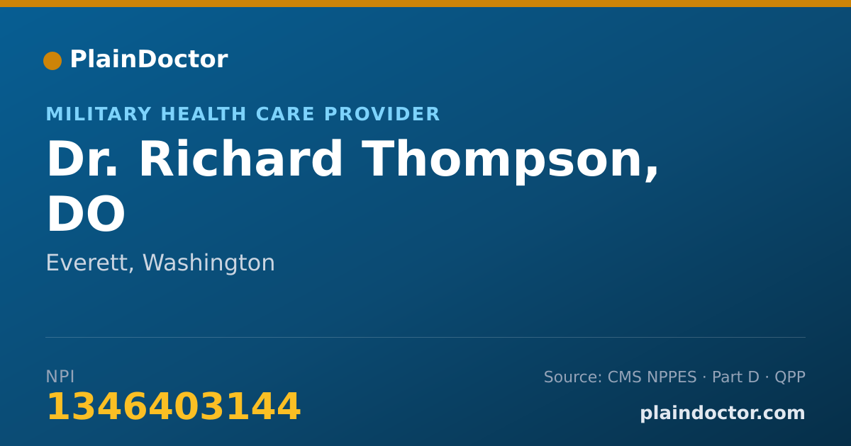 Shareable card for Richard Thompson, DO - Military Health Care Provider, Everett, WA
