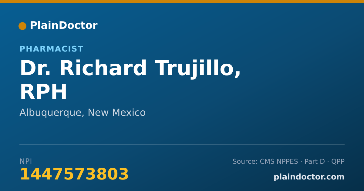 Shareable card for Richard Trujillo, RPH - Pharmacist, Albuquerque, NM