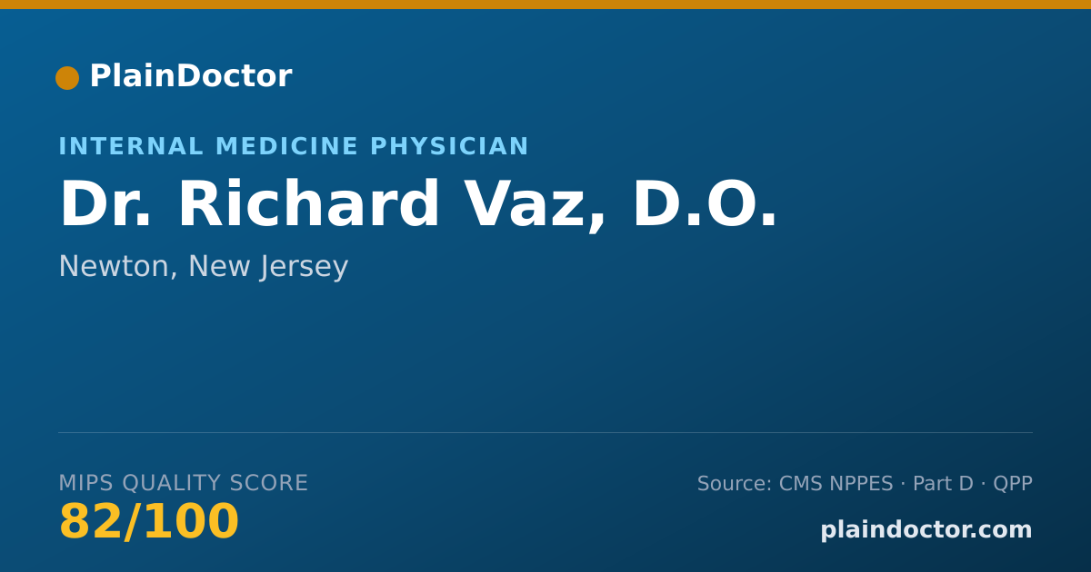 Shareable card for Richard Vaz, D.O. - Internal Medicine Physician, Newton, NJ