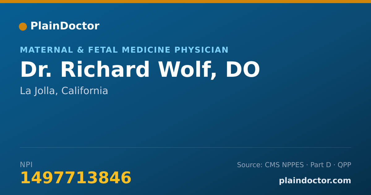 Shareable card for Richard Wolf, DO - Maternal & Fetal Medicine Physician, La Jolla, CA