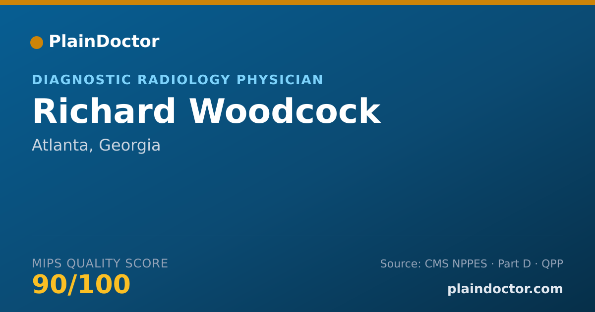 Shareable card for Richard Woodcock - Diagnostic Radiology Physician, Atlanta, GA