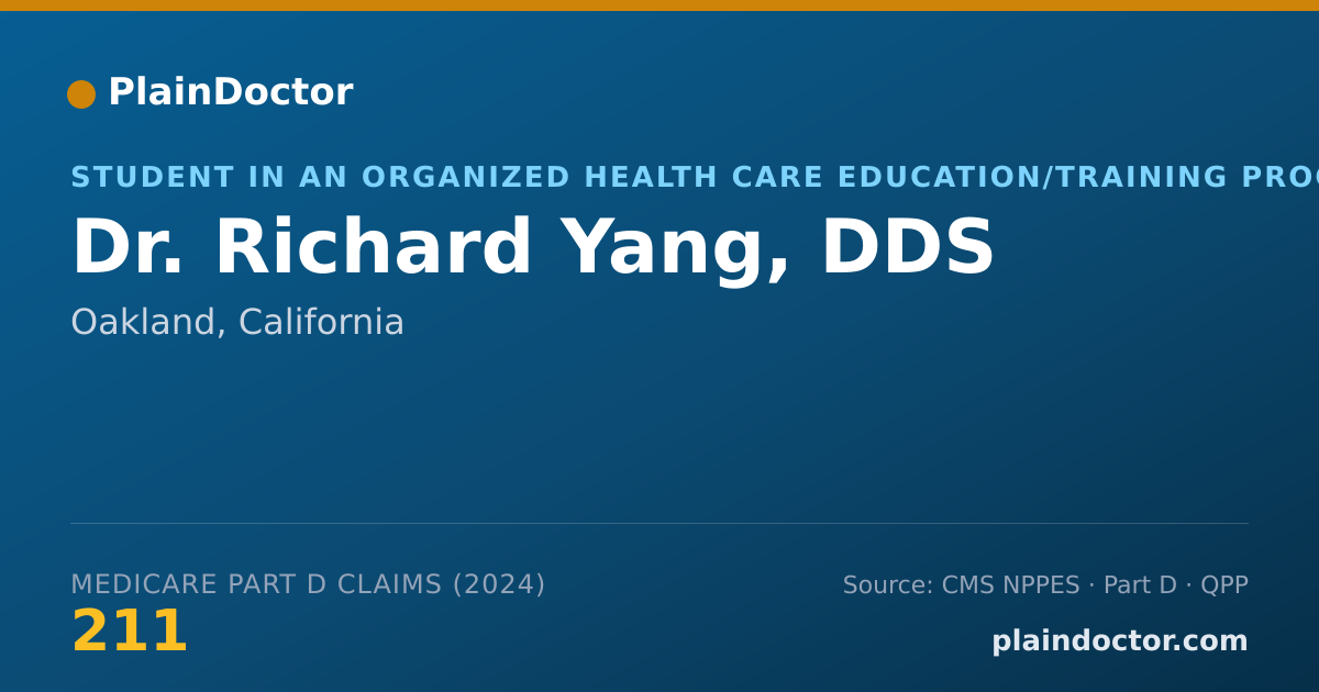 Shareable card for Richard Yang, DDS - Student in an Organized Health Care Education/Training Program, Oakland, CA