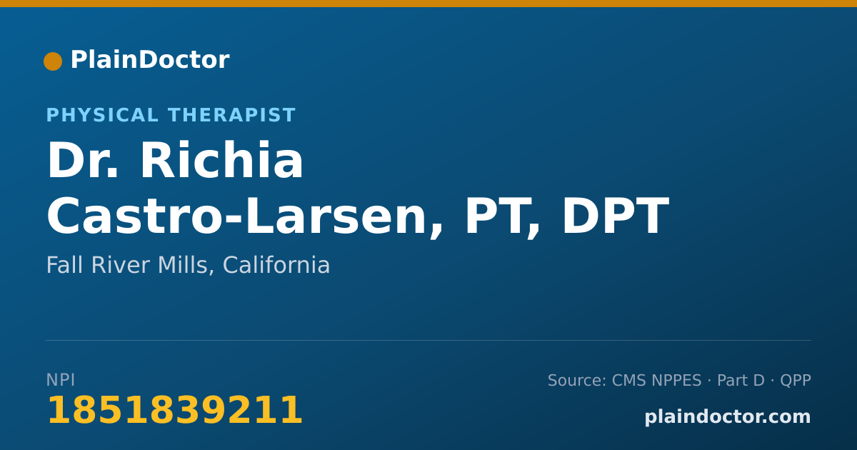 Shareable card for Richia Castro-Larsen, PT, DPT - Physical Therapist, Fall River Mills, CA