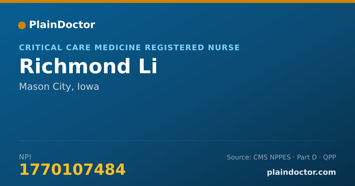 Shareable card for Richmond Li - Critical Care Medicine Registered Nurse, Mason City, IA